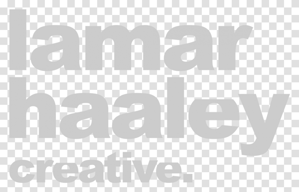 Lamar Haaley Creative Graphics, Word, Label, Alphabet Transparent Png