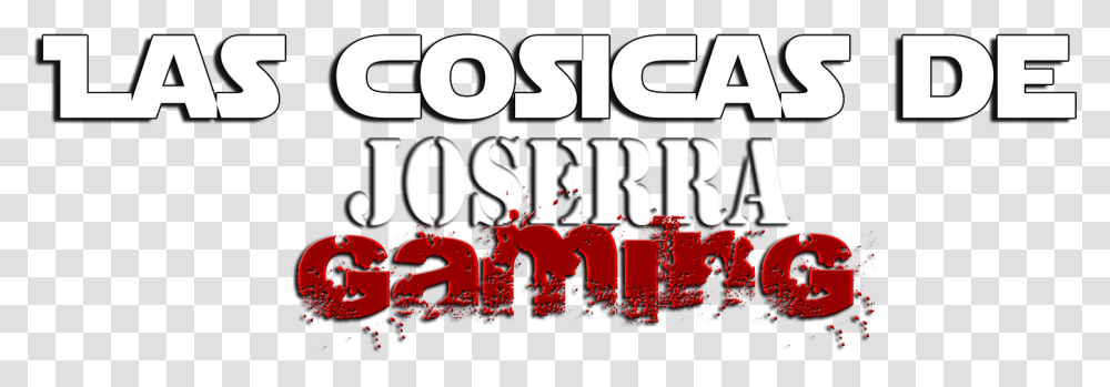 Las Cosicas De Joserragaming Illustration, Alphabet, Word, Number Transparent Png