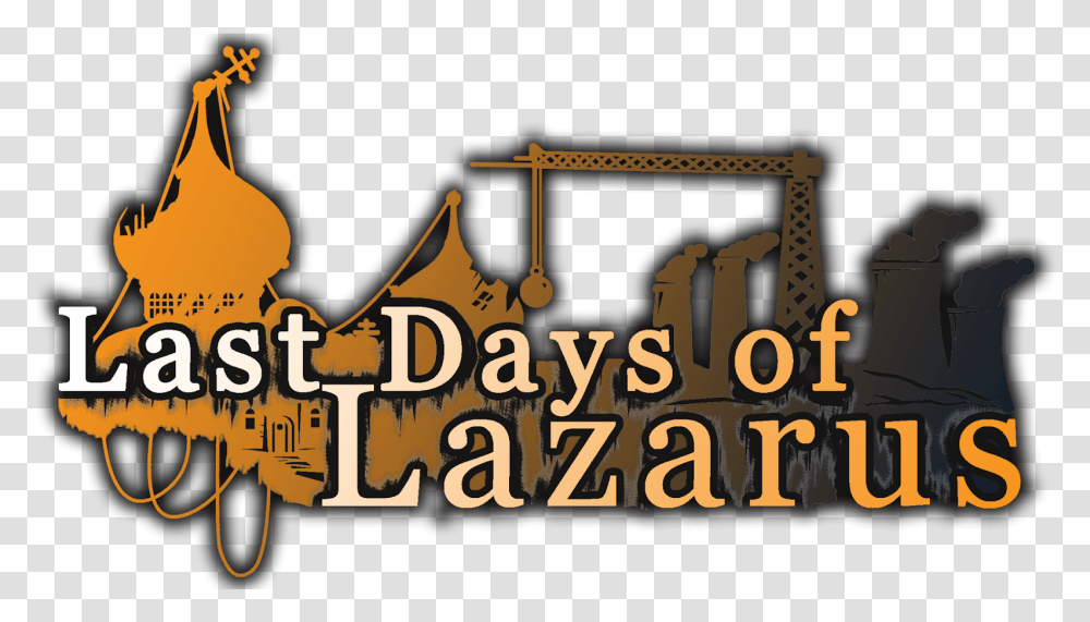 Last Days Of Lazarus Language, Text, Alphabet, Number, Symbol Transparent Png