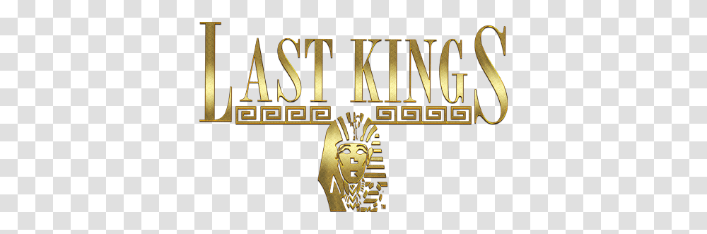 Last Kings Gold Last Kings Logo, Word, Text, Symbol, Quake Transparent Png