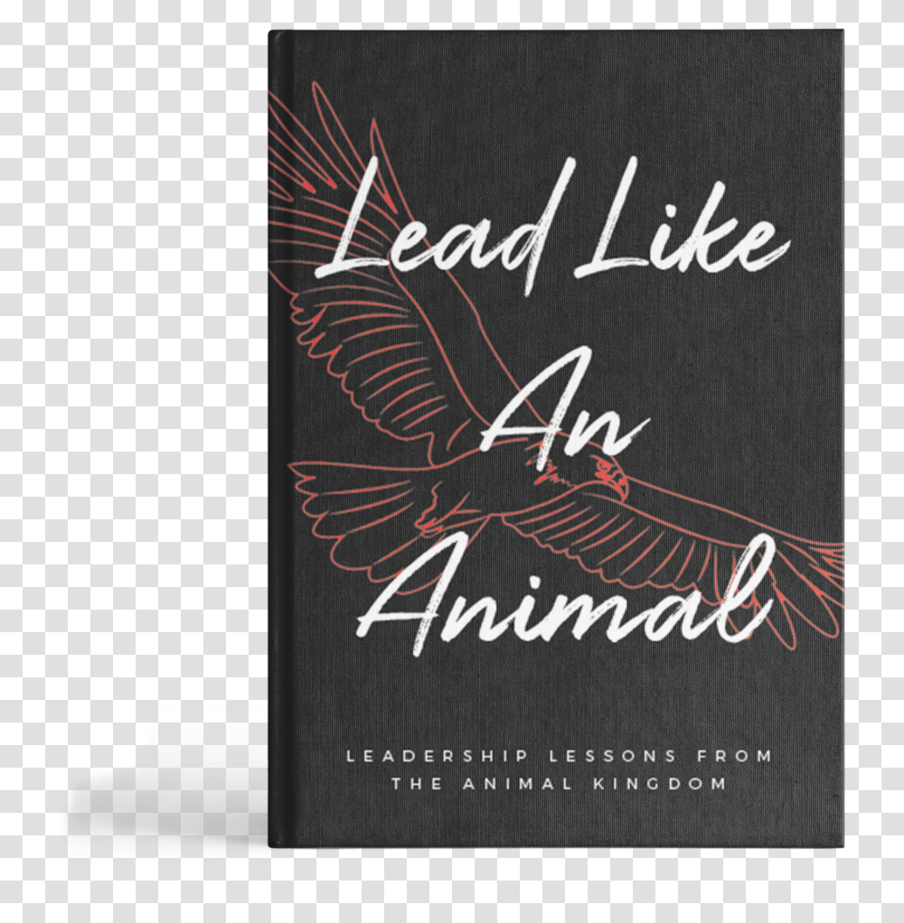 Lead Like An Animal Mascara, Calligraphy, Handwriting, Poster Transparent Png