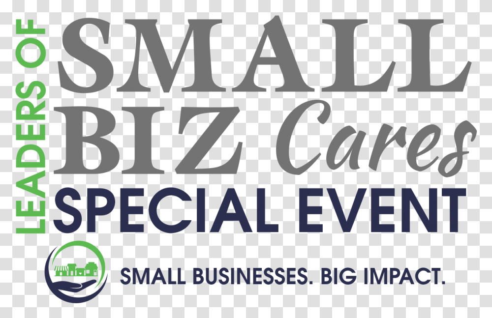 Leaders Of Small Biz Cares Special Event Presented Roma Cares, Alphabet, Label, Poster Transparent Png
