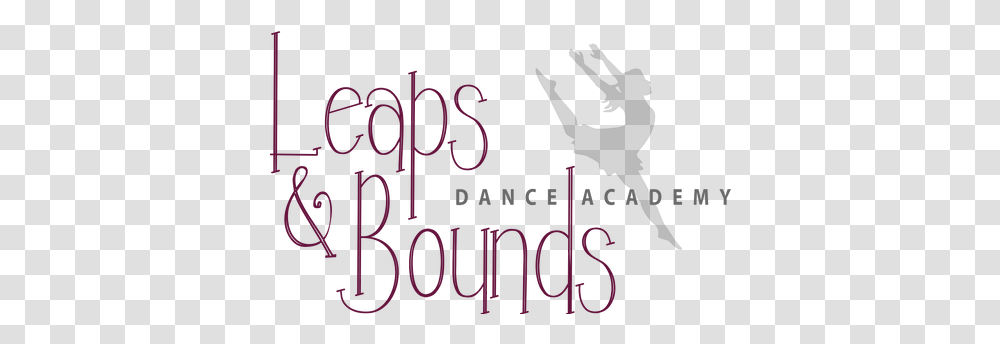 Leaps And Bounds Dance Academy American Fork Calligraphy, Text, Alphabet, Word, Number Transparent Png