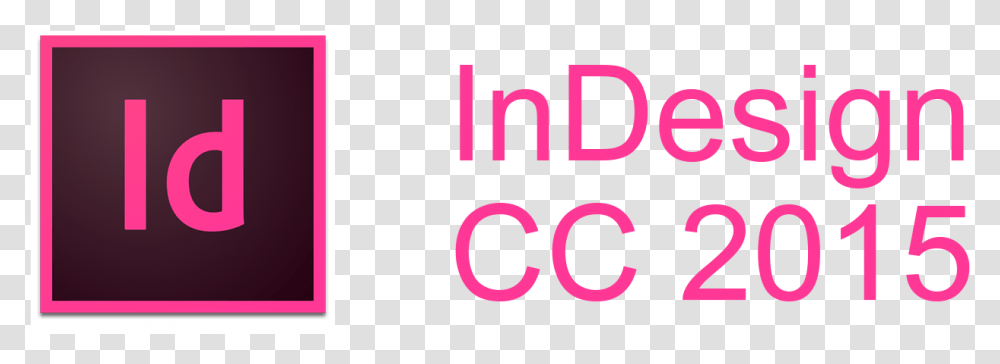 Learn How To Use Adobe Indesign Adobe Indesign Logo, Alphabet, Word Transparent Png