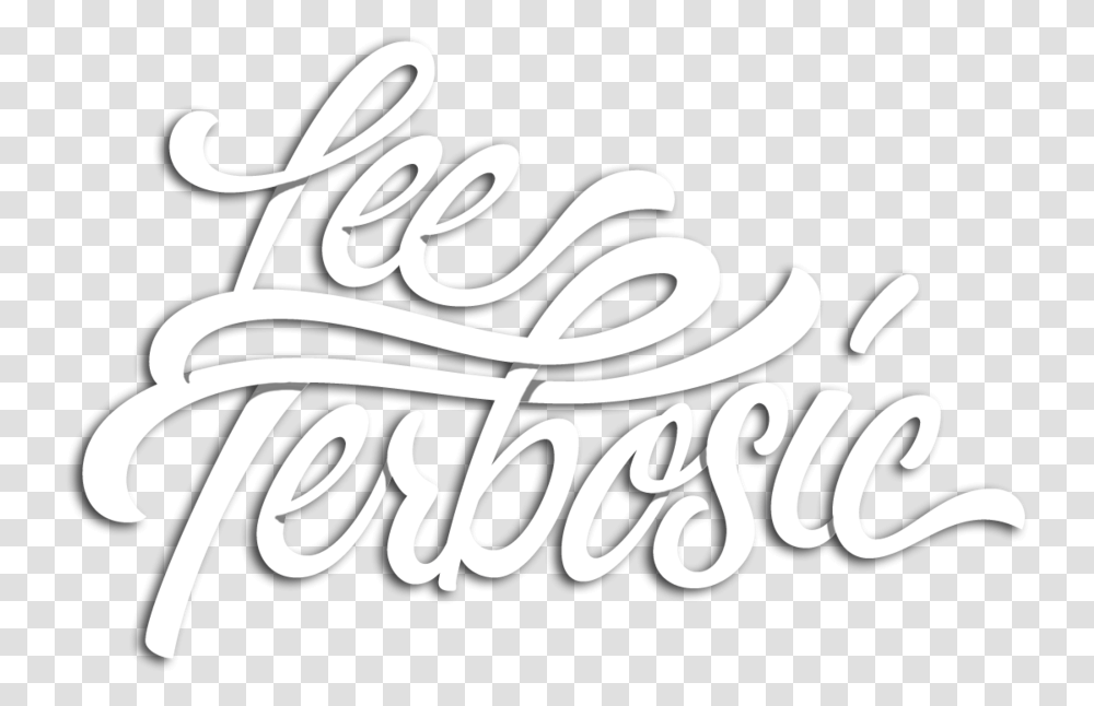 Lee Terbosic Magician Comedian Entertainer, Text, Calligraphy, Handwriting, Label Transparent Png
