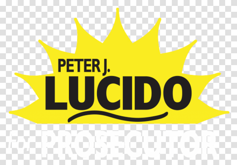 Legislation Peter J Lucido For Macomb County Prosecutor Way To Amarillo Peter Kay, Text, Poster, Advertisement, Crown Transparent Png