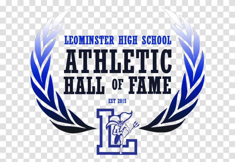Leominster Athletic Hall Of Fame Graphic Design, Logo, Emblem Transparent Png