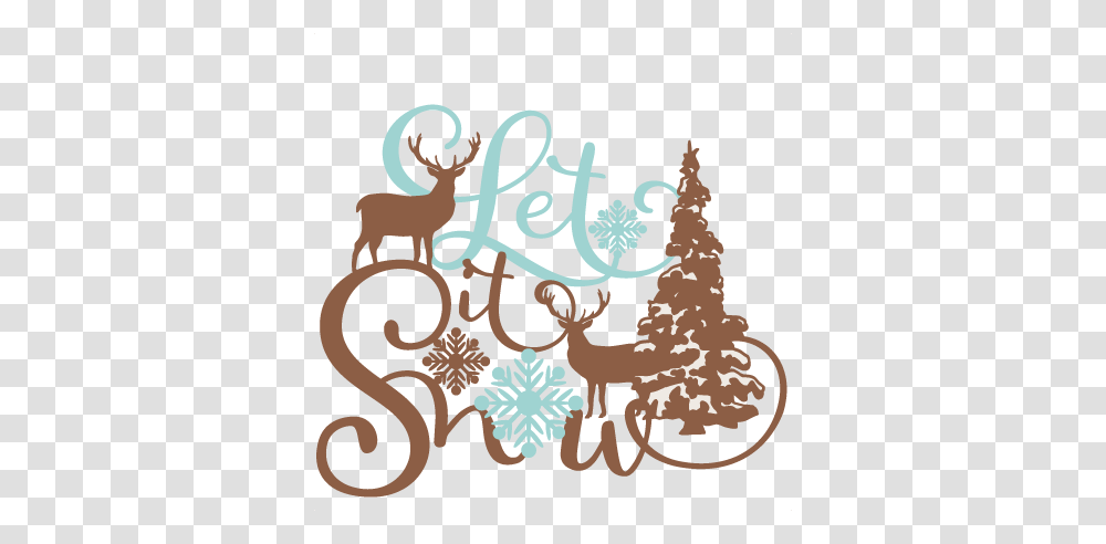 Let It Snow Phrase Winter Scene Scrapbook Cute, Antelope, Wildlife, Mammal Transparent Png