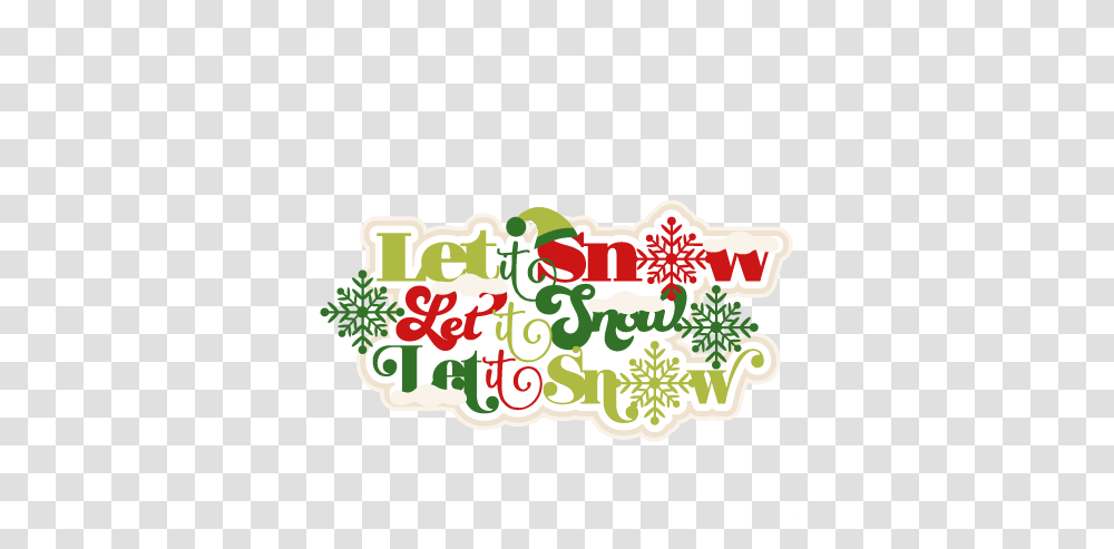 Let It Snow Title Scrapbook Clip Art Christmas Cut Outs For Christmas Let It Snow, Text, Label, Graphics, Floral Design Transparent Png