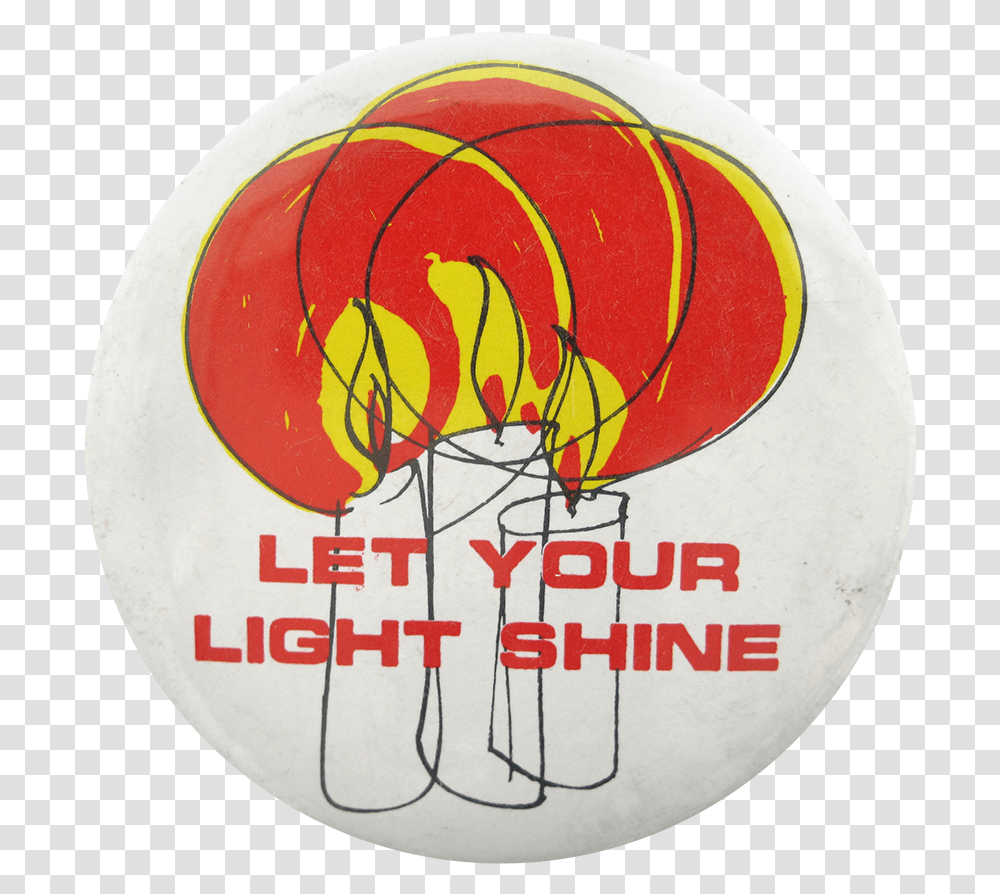 Let Your Light Shine Social Lubricators Button Museum Graphic Design, Logo, Trademark Transparent Png