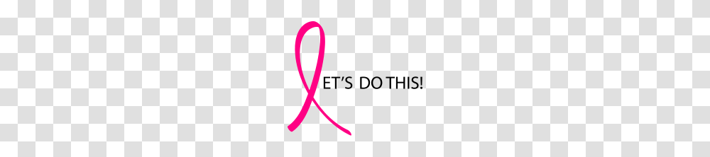 Lets Do This Pink Ribbon, Logo, Trademark Transparent Png