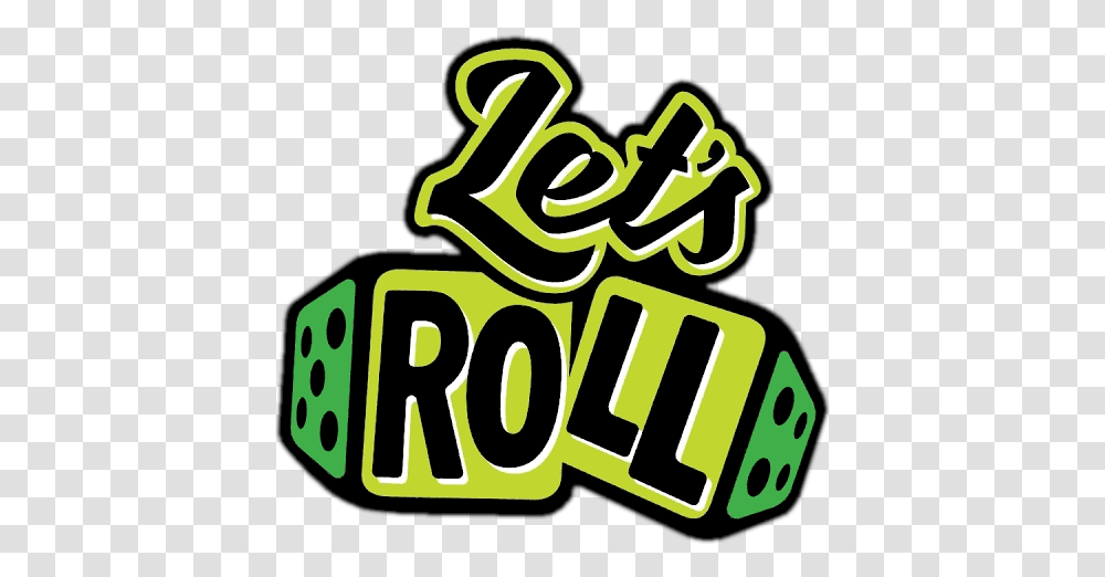 Lets Roll Dot, Text, Alphabet, Number, Symbol Transparent Png