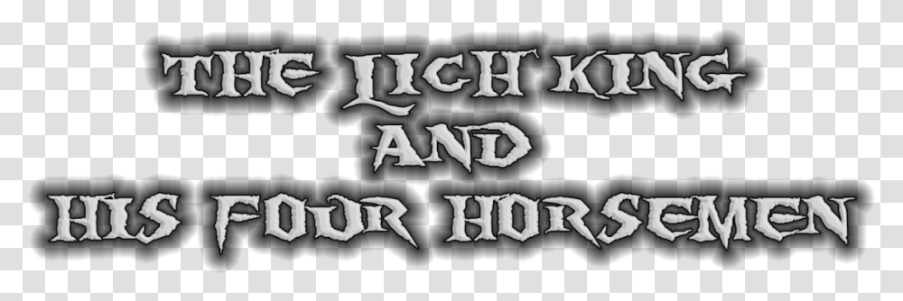 Lich King And Horsemen Graphic Design, Label, Alphabet, Handwriting Transparent Png