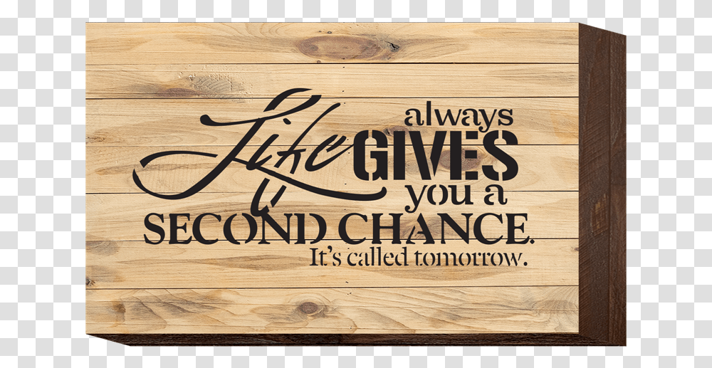 Life Always Gives You A Second Chance Hoonigan Racing Division, Wood, Box, Crate Transparent Png