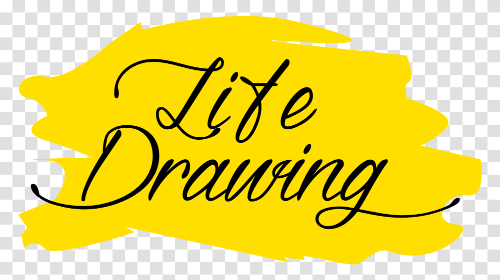 Life Drawing, Calligraphy, Handwriting, Label Transparent Png