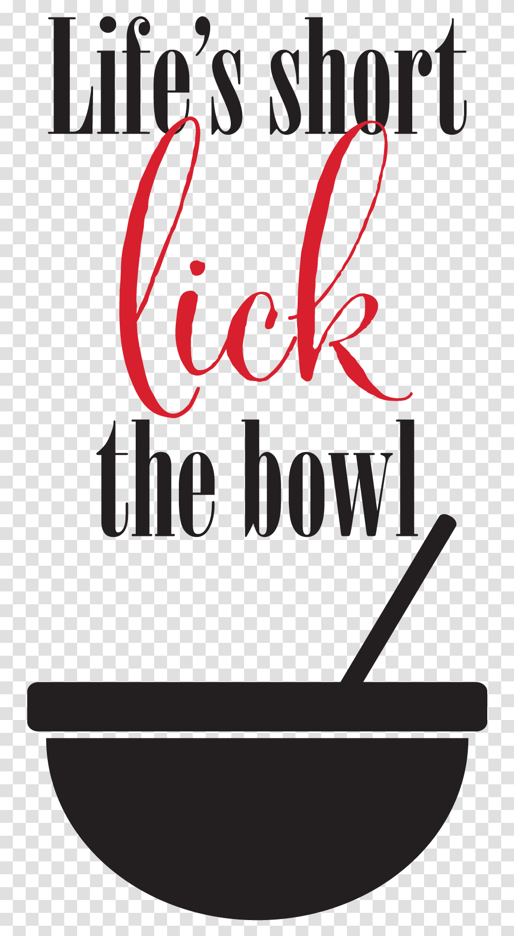 Life S Short Lick The Bowl Contours Academia, Calligraphy, Handwriting, Alphabet Transparent Png