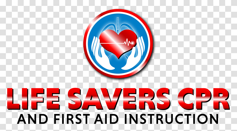 Life Savers Cpr Amp First Aid Instruction Logo Emblem, Trademark, Heart Transparent Png