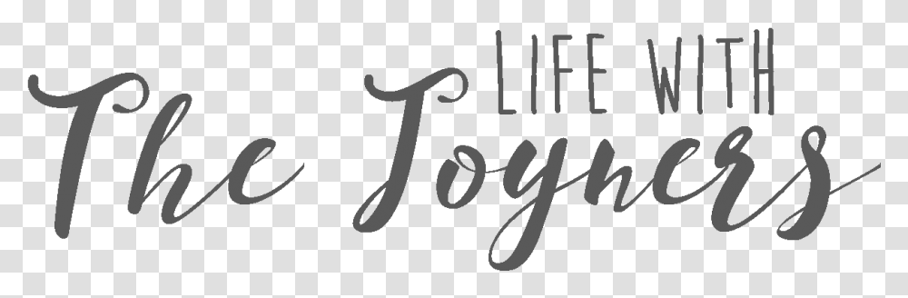 Life With The Joyners Calligraphy, Alphabet, Handwriting, Word Transparent Png