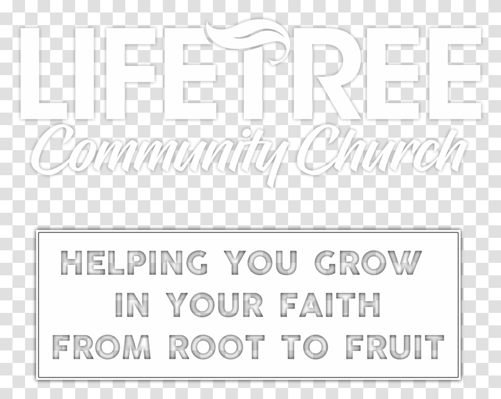 Lifetree Community Church Poster, Text, Label, Word, Alphabet Transparent Png