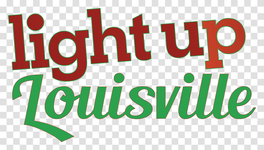 Light Up Louisville Logo, Text, Alphabet, Word, Label Transparent Png