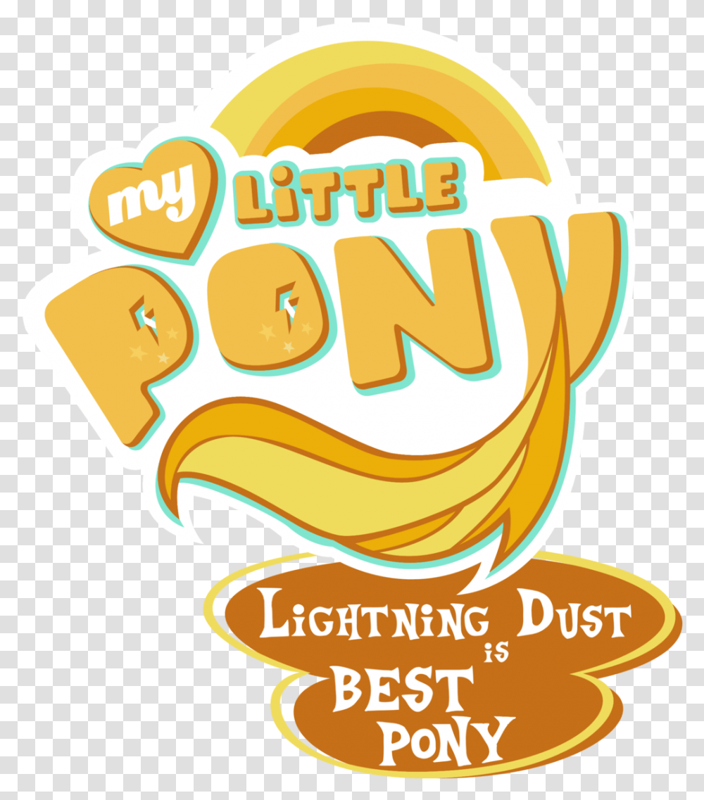 Lightning Dust Is Best Pony Google Search My Little Pony My Little Pony Character Logos Best Pony, Text, Food, Label, Plant Transparent Png