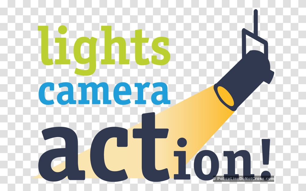 Lights Camera And Action, Label, Poster, Advertisement Transparent Png