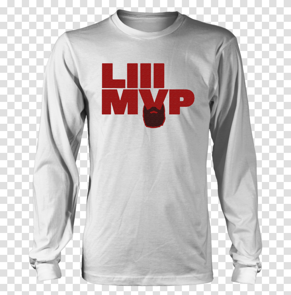 Liii Mvp Shirt Life Is A Soup And I Am, Sleeve, Apparel, Long Sleeve Transparent Png