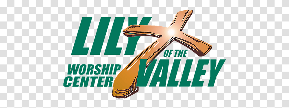 Lily Of The Valley Worship Center Just In Time Teaching, Text, Alphabet, Outdoors, Symbol Transparent Png