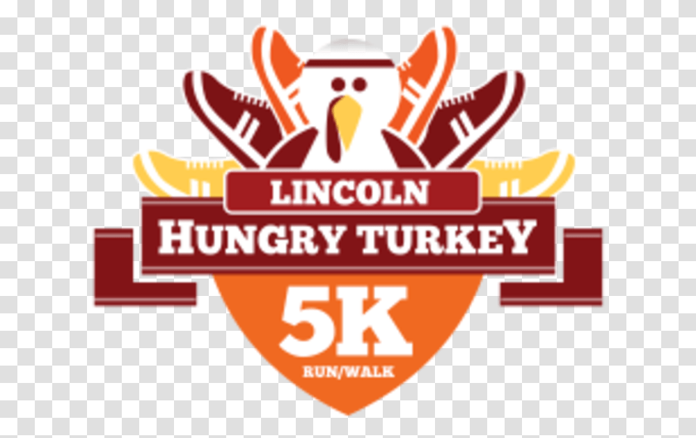 Lincoln Hungry Turkey 5k Turkey Trot Stl, Word, Meal, Food Transparent Png