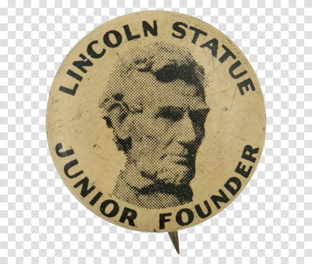 Lincoln Statue Junior Founder Club Button Museum Emblem, Logo, Trademark, Label Transparent Png