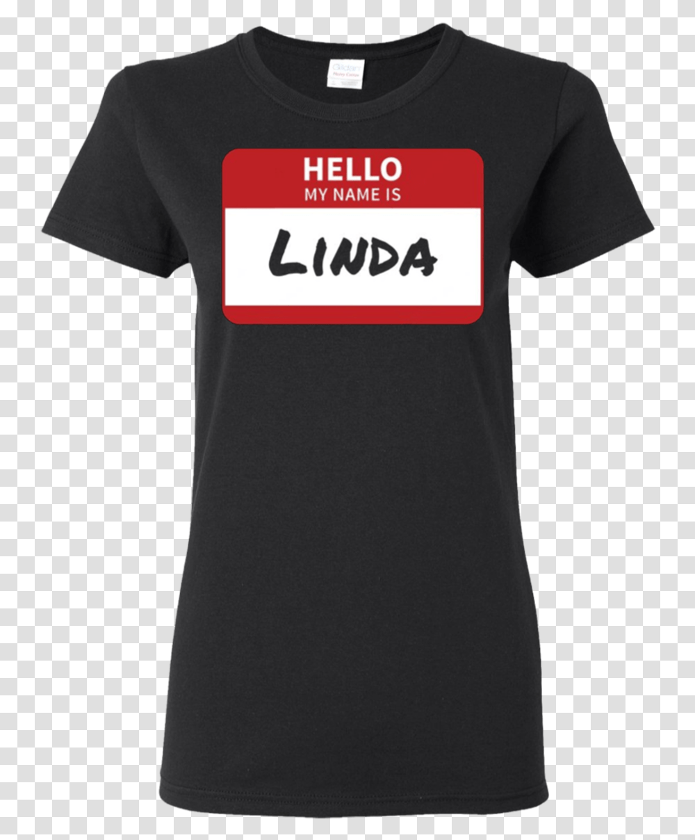 Linda Name Tag T Shirt Hello My Name Is Sticker Scott Frost Nebraska Shirt, Apparel, T-Shirt Transparent Png