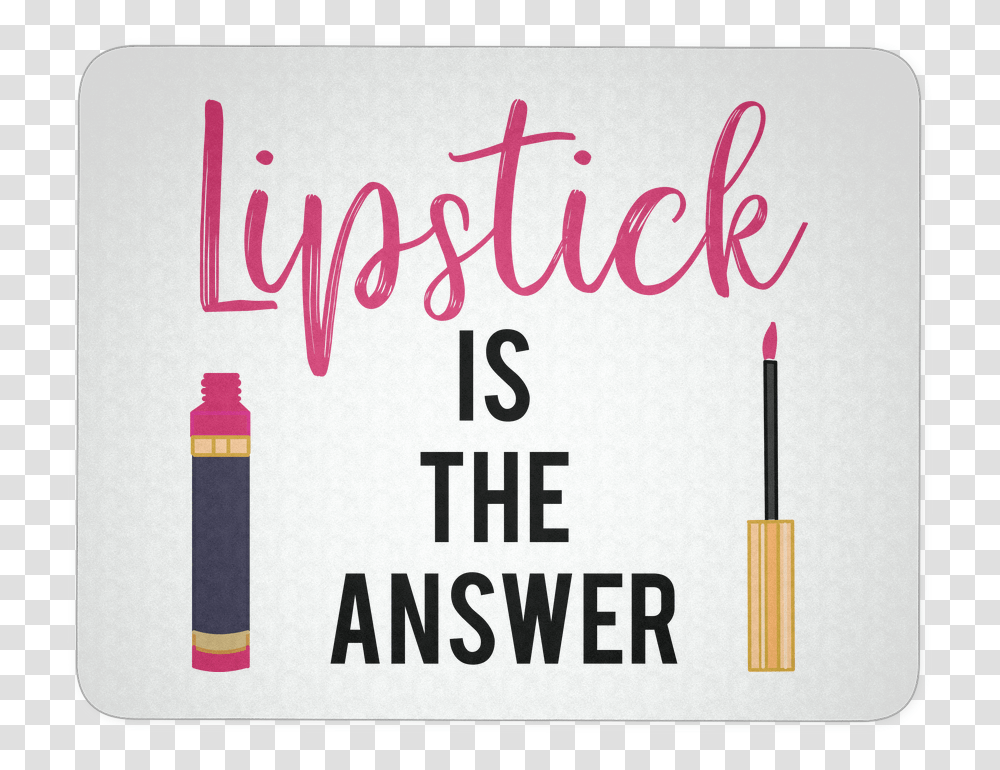 Lipstick Is The Answer Lipsense Label, Alphabet, Handwriting, Word Transparent Png