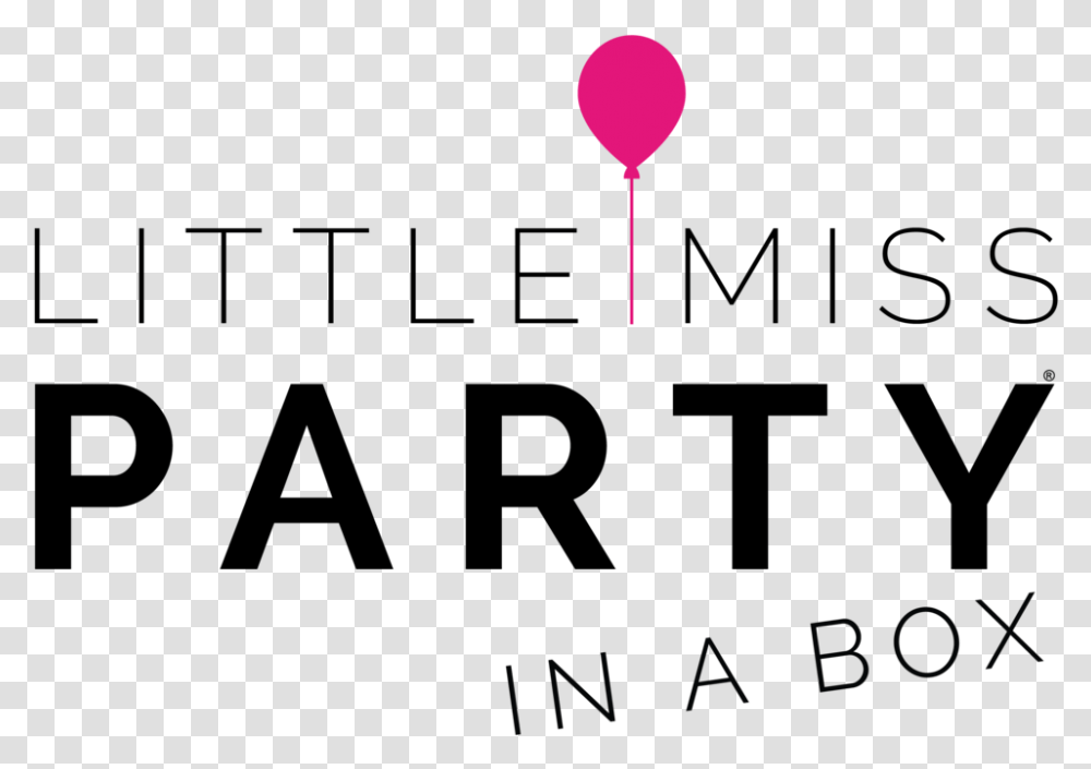 Little Miss Party In A Box, Ball, Balloon, Pin Transparent Png