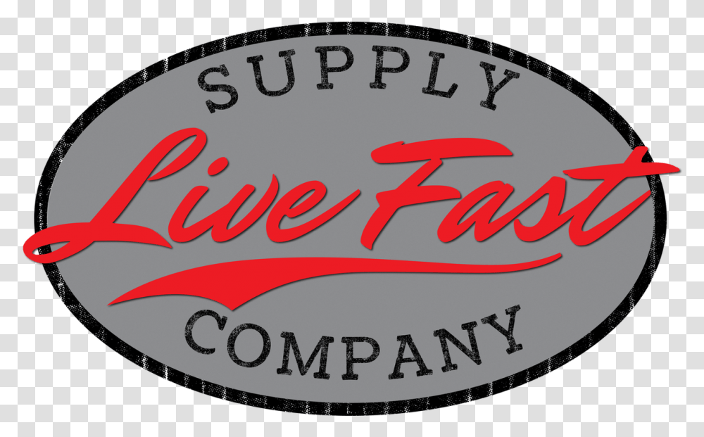 Live Fast Supply Company Ebay Stores Solid, Label, Text, Logo, Symbol Transparent Png