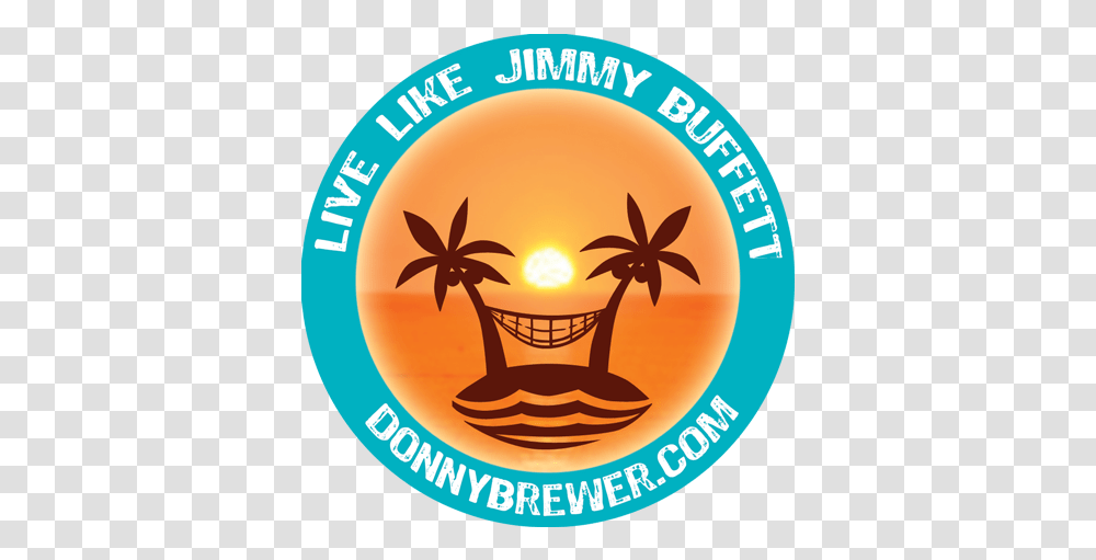 Live Like Jimmy Buffett Sticker Fresh, Logo, Symbol, Outdoors, Badge Transparent Png