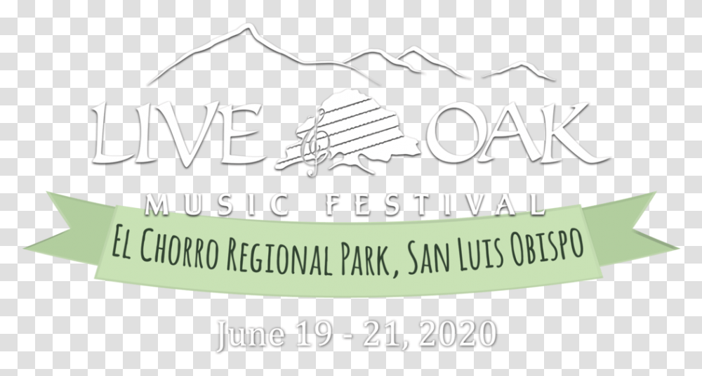Live Oak Music Festival, Text, Poster, Label, Alphabet Transparent Png
