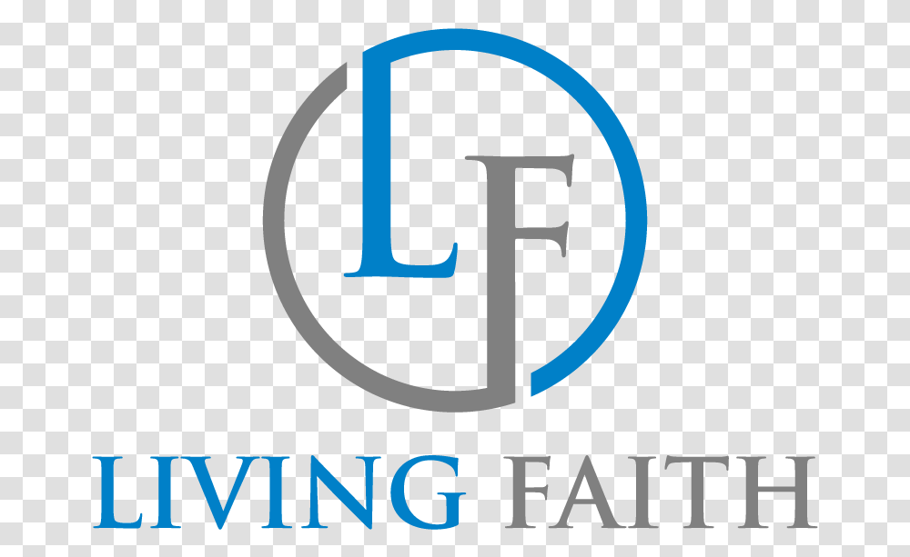 Living Faith Church Columbia University Logo, Text, Alphabet, Word, Symbol Transparent Png
