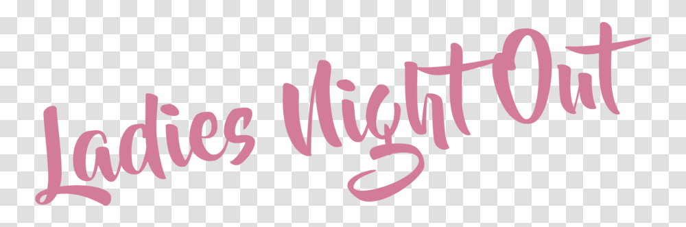 Lno Ladies Night Out, Calligraphy, Handwriting, Label Transparent Png