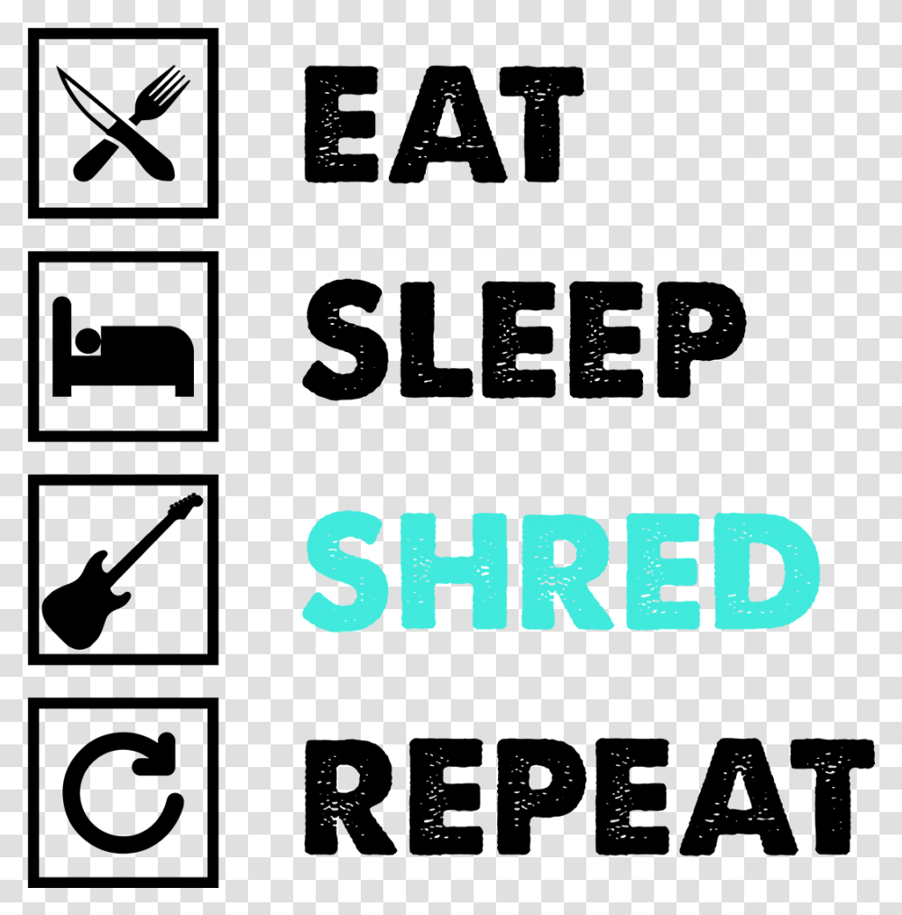 Load Image Into Gallery Viewer Eat Sleep Shred Repeat Graphic Design, Logo, Trademark Transparent Png
