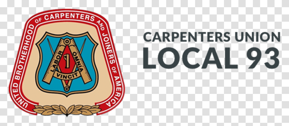 Local 93 United Brotherhood Of Carpenters And Joiners Of America, Label, Logo Transparent Png