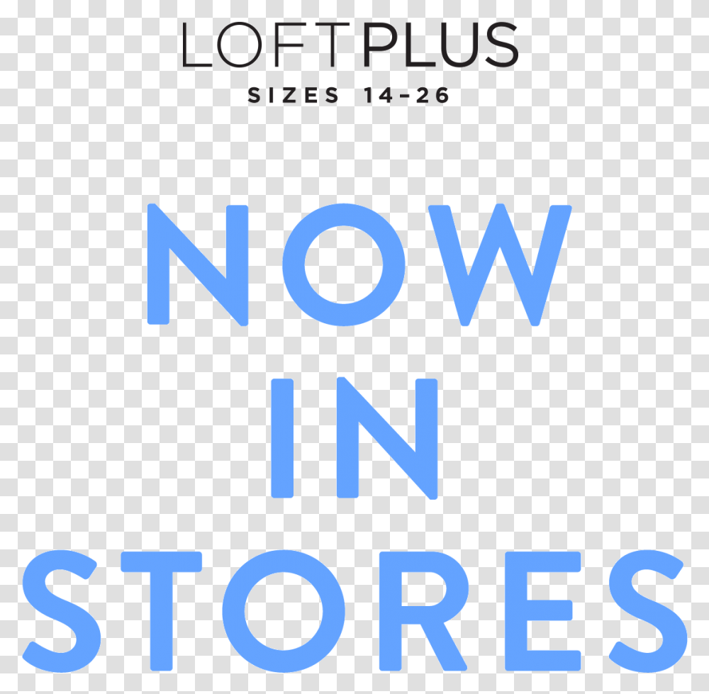 Loft Plus Sizes 16 26 Now In Stores, Alphabet, Word, Book Transparent Png