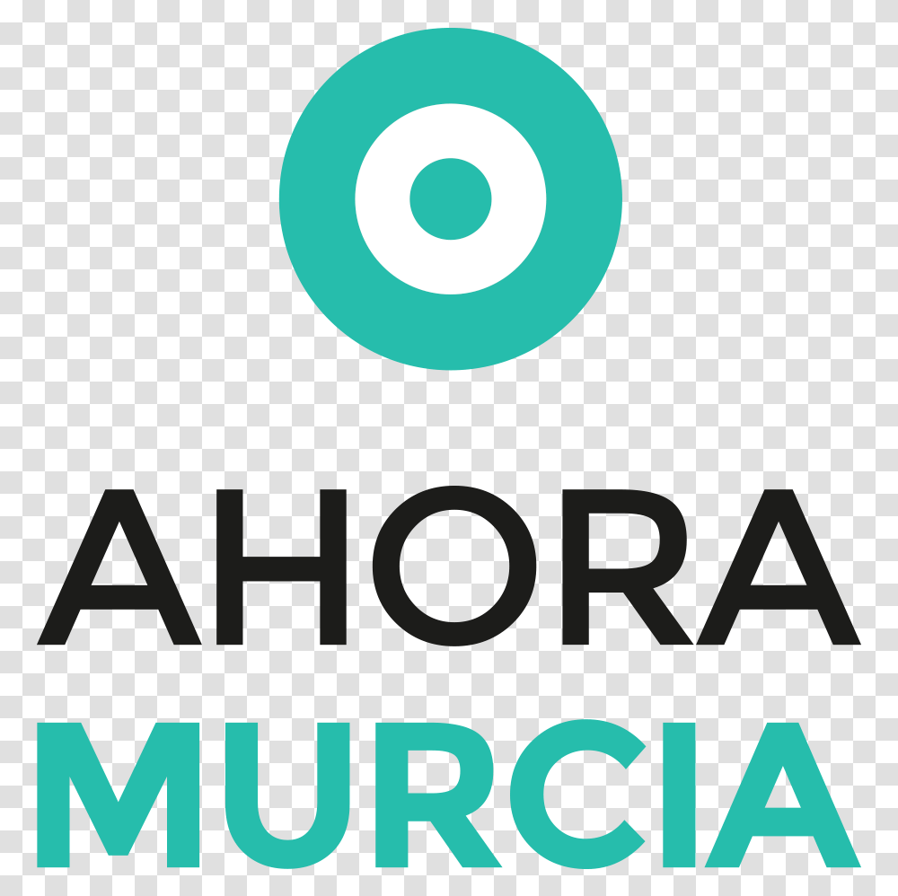 Logo Ahora Murcia Circle, Alphabet, Word Transparent Png