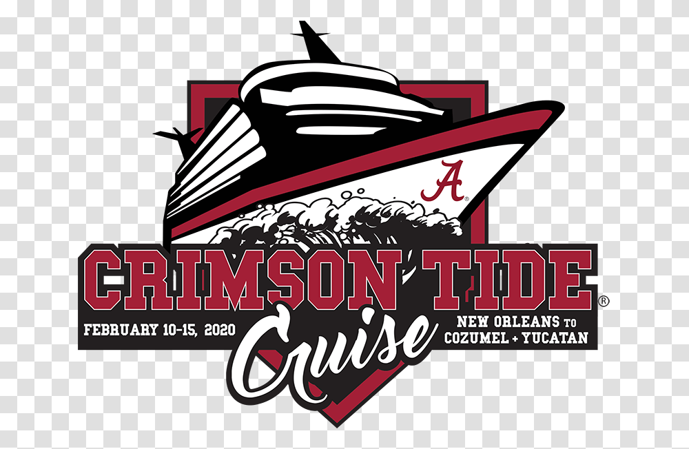 Logo Alabama Crimson Tide Cruise 2019, Advertisement, Poster, Apparel Transparent Png