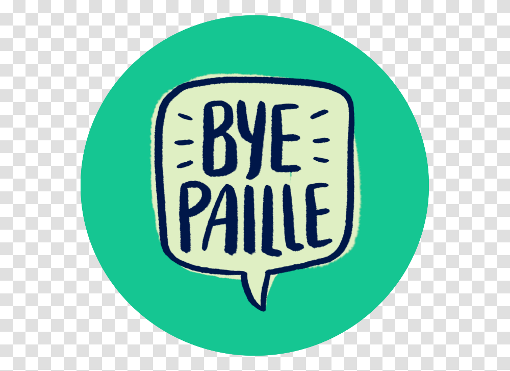 Logo Bye Paille Pas De Pailles, Label, Plant Transparent Png
