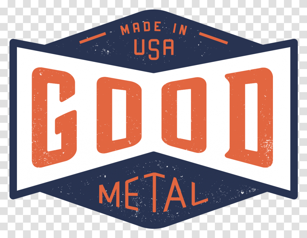 Logo Design For American Made Good Metal Hunting Shed Illustration, Word, Number Transparent Png