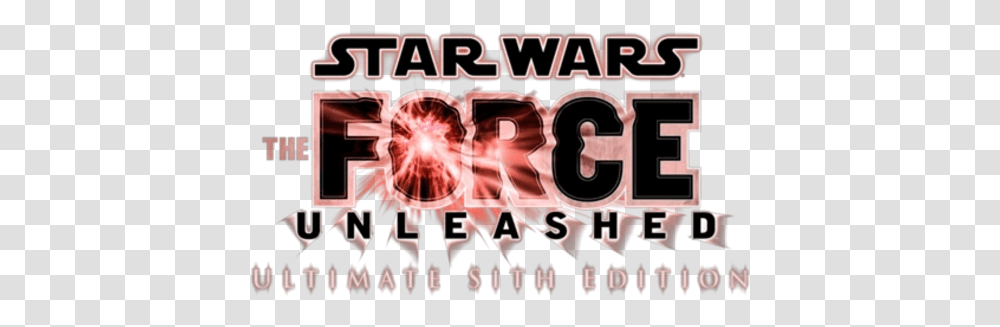 Logo For Star Wars The Force Unleashed Ultimate Sith Star Wars Force Unleashed Logo, Word, Text Transparent Png