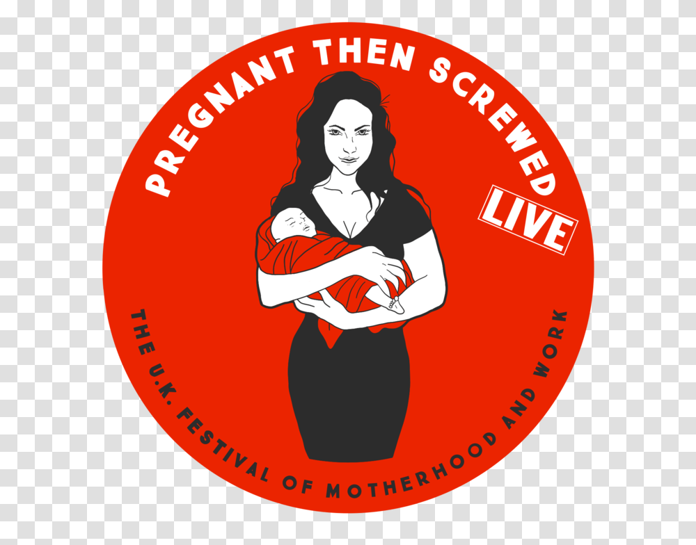 Logo Pregnant Then Screwed Live, Label, Person, Poster Transparent Png