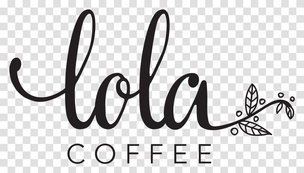 Lola Coffee Calligraphy, Handwriting, Accessories, Accessory Transparent Png