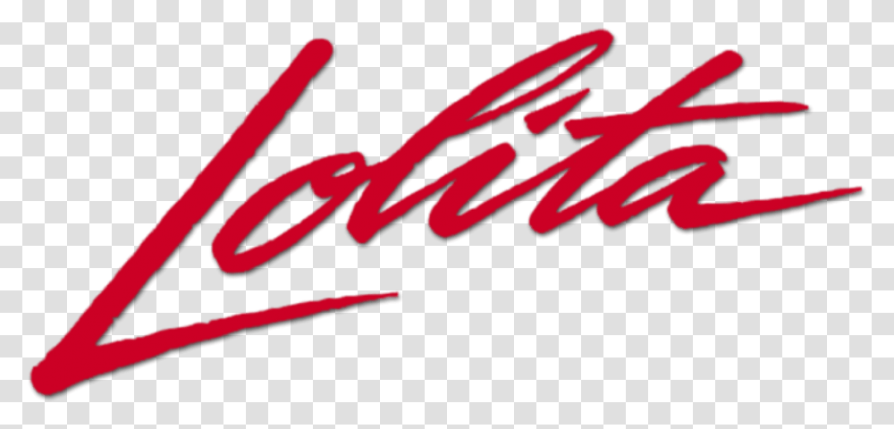 Lolita Movie Logo Lolita, Text, Handwriting, Calligraphy, Dynamite Transparent Png