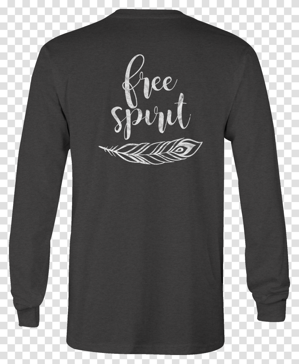 Long Sleeve Tshirt Free Spirit Tribal Feather Shirt I'm Your Huckleberry Sweatshirt, Apparel, Hoodie, Sweater Transparent Png